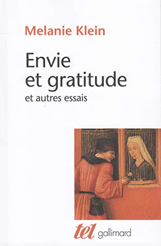 Télécharger Envie et gratitude et autres essais PDF
