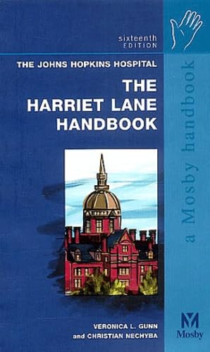 Harriet Lane Handbook: A Manual for Pediatric House Officers 16th Edition
