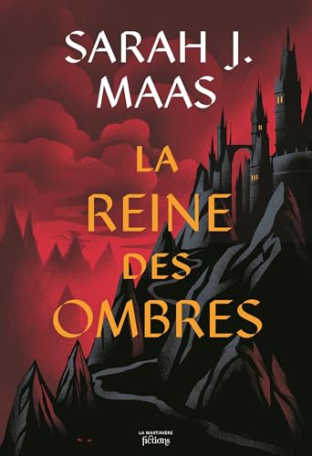 Throne of Glass T4: La reine des ombres (French Edition)