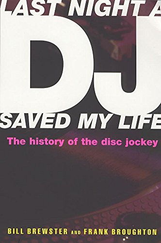 Last Night a DJ Saved My Life 0747275734 Book Cover