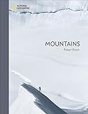  Mountains – Robert Bösch. Atemberaubender Bildband über die Welt der Berge und des Bergsports. Fotografien zwischen Kunst und Action. Texte von Nina Caprez, Steve House, Oswald Oelz, Harald Philipp…
