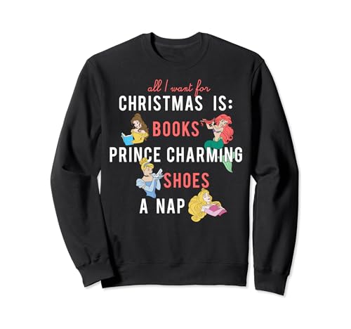 Sweat Disney Princess All I Want For Christmas pour femme