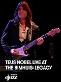 Teus Nobel live at the Bimhuis: Legacy