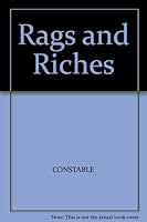 Rags and riches 185605201X Book Cover