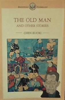 Paperback The old man, and other stories (Renditions paperbacks) Book