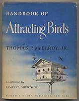 The Handbook of Attracting Birds B07QYD3P48 Book Cover