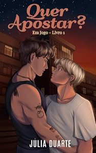 Quer Apostar? (Em Jogo Livro 1) (Portuguese Edition)