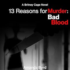 13 Reasons for Murder: Bad Blood Titelbild
