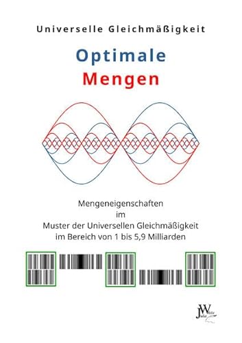 Optimale Mengen: Mengeneigenschaften im Muster der Universellen Gleichmäßigkeit im Bereich von 1 bis 5,9 Milliarden