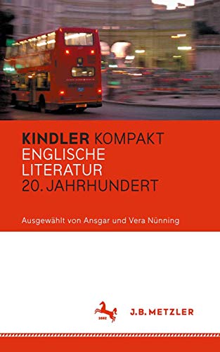 Preisvergleich Produktbild Kindler Kompakt: Englische Literatur, 20. Jahrhundert