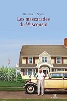 Les mascarades du Wisconsin 2925311237 Book Cover