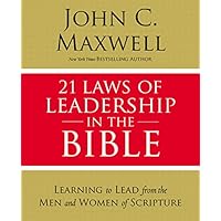 21 Laws of Leadership in the Bible