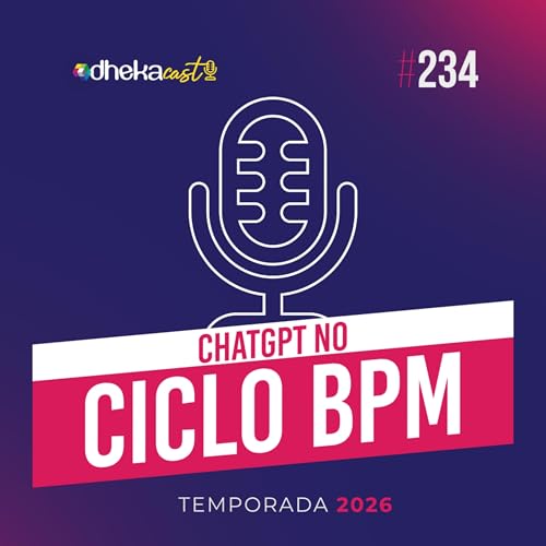 234# ChatGPT no Ciclo BPM
