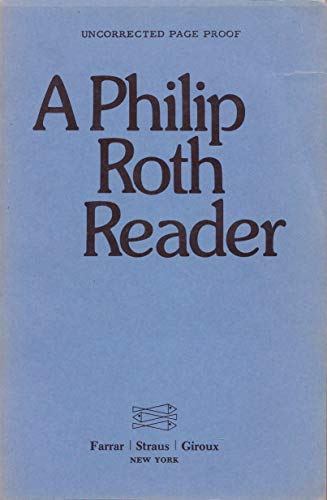 A Philip Roth Reader 0374231702 Book Cover