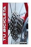 bicicletas vitoria carretera precios  Tu Bicicleta.: Guia basica de reparacion.