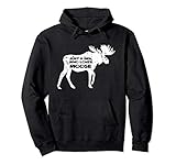 Just A Girl Who Loves Moose Hoodie