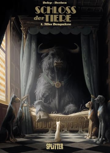 Schloss der Tiere. Band 1: Miss Bengalore