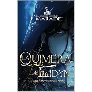 La Quimera de Eidyn Audiolibro Por F. Maradei arte de portada