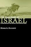 The Survivors of Israel: A Reconsideration of the Theology of Pre-Christian Judaism