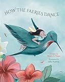 How The Faeries Dance