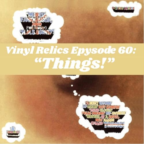 Things! (1968): Merrell Fankhauser&rsquo;s Psych-Pop Treasure