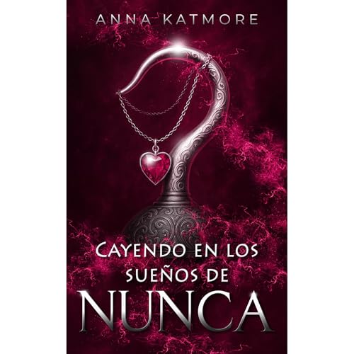 Cayendo en los sue&ntilde;os de Nunca Audiolibro Por Anna Katmore arte de portada