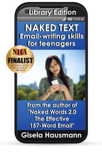 NAKED TEXT Email Writing Skills for Teenagers: Library Edition