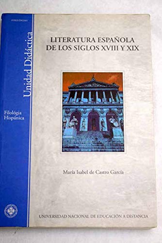 Literatura española de los siglos XVIII y XIX