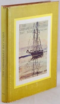 Hardcover The Chesapeake Bay Scene Book