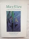 Mayflies: An Angler's Study of Trout Water Ephemeroptera