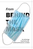 From Behind the Mask