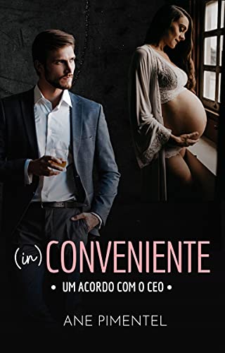 (in)conveniente - UM ACORDO COM O CEO