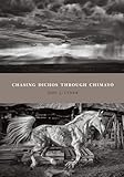 Chasing Dichos through ChimayÃ³ (Querencias Series)