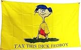 LUCKGEEY Tax This Dick Federal Flag 2x3Ft,Vivid Colour, Double Stitching On the Edge, Flags with 4 Rust-proof Brass Grommets. (2x3ft)