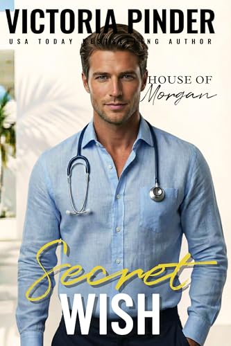 Secret Wish (The House of Morgan Book 4)