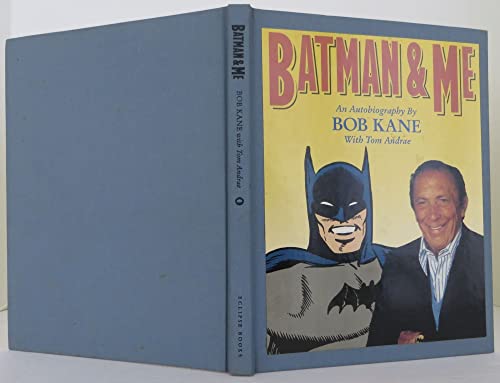 Batman and Me 1560600144 Book Cover