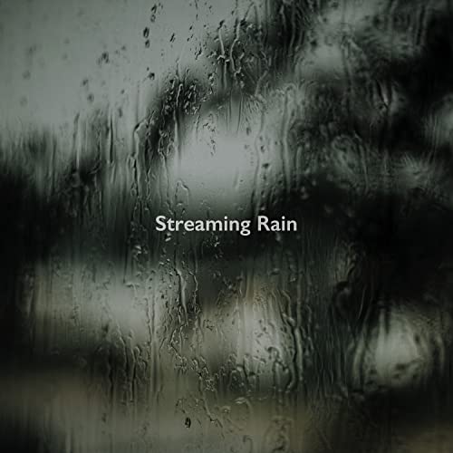 Streaming Rain