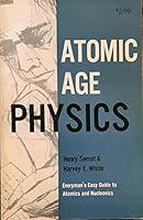 Atomic Age Physics B000LC184Y Book Cover