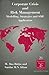 Corporate Crisis and Risk Management: Modelling, Strategies and SME Application (International Business and Management Volume 21)