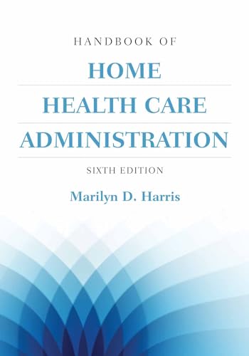 Handbook of Home Health Care Administration image 2