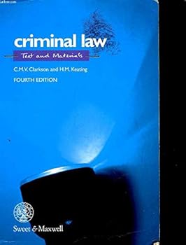 Criminal Law: Text and Materials