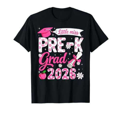 Little Miss Pre-K Grad 2026 Graduation Last Day of School T-Shirt