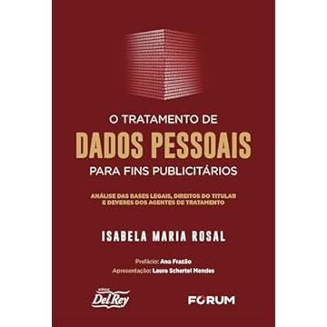 Capa do livro O Tratamento de Dados Pessoais para Fins Publicitários: Análise das Bases Legais, Direitos do Titular e Deveres dos Agentes de Tratamento