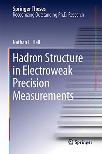 Hadron Structure in Electroweak Precision Measurements (Springer Theses) view 2