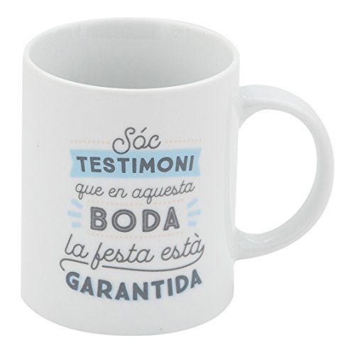 Mr.Wonderful - Taza Testigo de que en esta boda la fiesta está asegurada con contenido en catalán