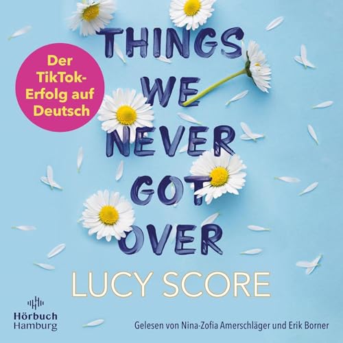 Things We Never Got Over Audiolivro Por Lucy Score, Karen Gerwig capa