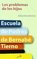 Los problemas de los hijos 8428526680 Book Cover