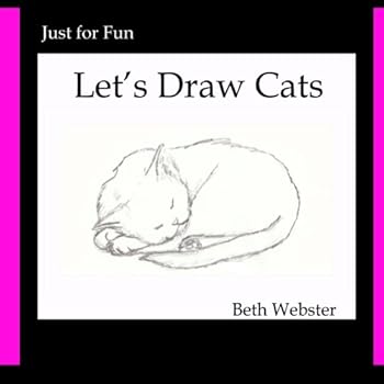 Paperback Let's Draw Cats (Just for Fun) Book