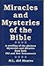 Miracles And Mysteries Of The Bible