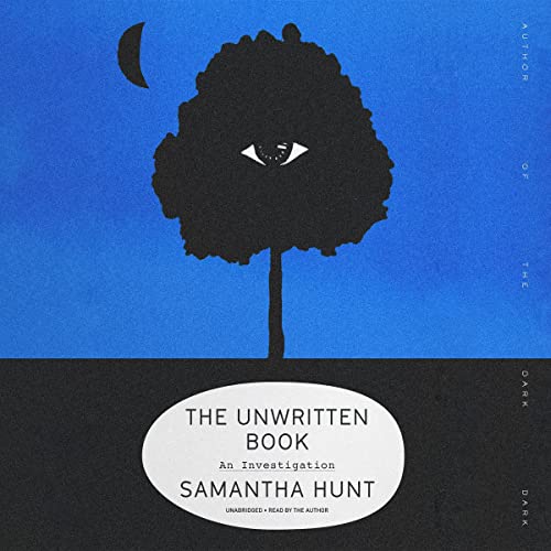 The Unwritten Book by Samantha Hunt episode artwork